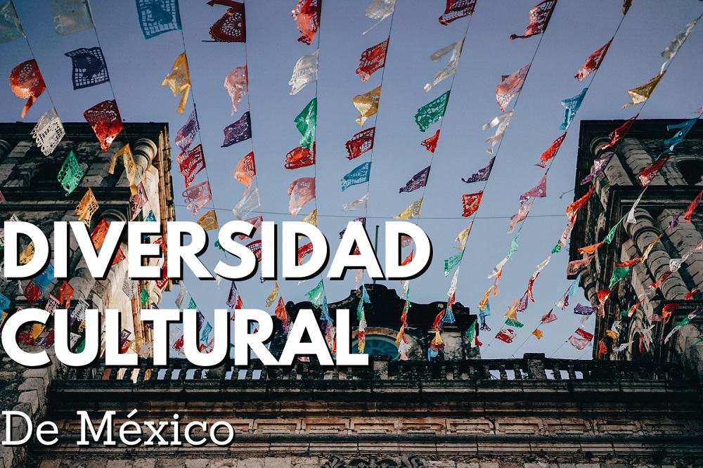Diversidad cultural de México