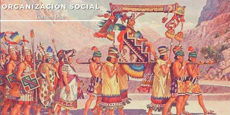 Organización Social Cultura Inca
